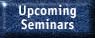Upcoming Seminars